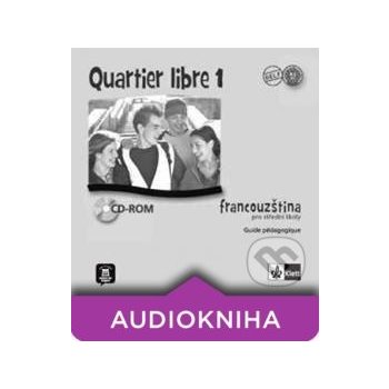 Quartier libre 1 - Metodická příručka - CD