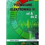 Poznáváme elektroniku VI – Hledejceny.cz