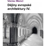 Dějiny evropské architektury IV. díl – Hledejceny.cz
