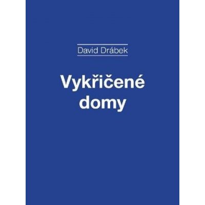 Drábek David - Vykřičené domy – Zboží Mobilmania