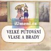 Kniha Velké putování Vlase a Brady - František Skála