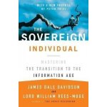 The Sovereign Individual - James Dale Davidson – Hledejceny.cz