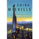 Nádraží Perdido - China Miéville