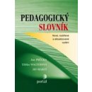 Pedagogický slovník - PRŮCHA J., WALTEROVÁ E., MAREŠ J.