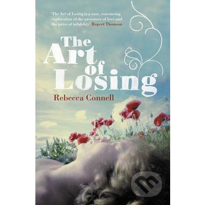 The Art of Losing - Rebecca Connell