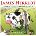 To by se zvěrolékaři stát nemělo - James Herriot – Hledejceny.cz