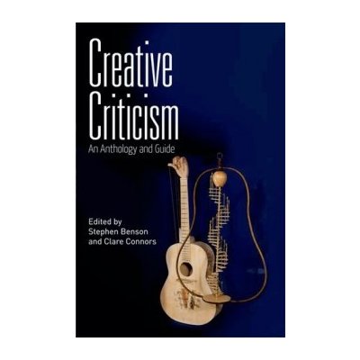 Creative Criticism - Benson Stephen