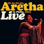 Aretha Franklin - Oh Me, Oh My Aretha Live In Philly RSD Coloured 2x LP – Hledejceny.cz