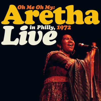 Aretha Franklin - Oh Me, Oh My Aretha Live In Philly RSD Coloured 2x LP – Hledejceny.cz