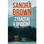 Ztraceni v divočině - Brown Sandra – Hledejceny.cz