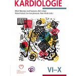 Kardiologie: Svazek VI.-X. - Miloš Táborský, Josef Kautzner, Aleš Linhart, Robert Hatala, Eva Goncalvesová – Hledejceny.cz