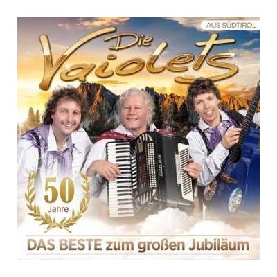 Die Vaiolets - 50 Jahre - Das Beste Zum Großen Jubiläum CD – Sleviste.cz