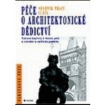 Péče o architektonické dědictví 1. díl: Czumalo, V. a kolektiv – Zbozi.Blesk.cz