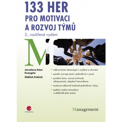 133 her pro motivaci a rozvoj týmů - Evangelu Ester Jaroslava, Fridrich Oldřich – Zboží Mobilmania