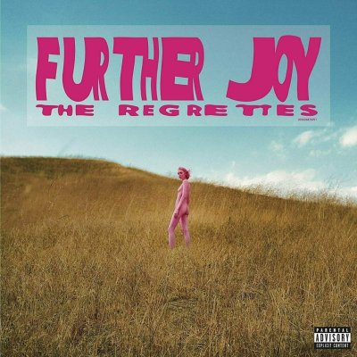 Regrettes - Further Joy LP