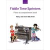 Noty a zpěvník Fiddle Time Sprinters klavírní doprovody