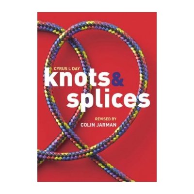 Knots and Splices - Colin Jarman