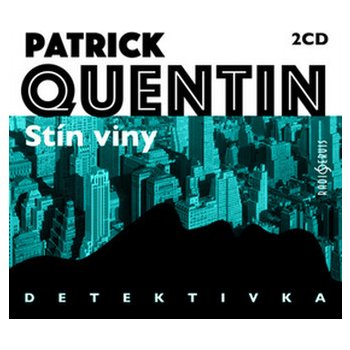 Stín viny - 2 CD - Patrik Quentin