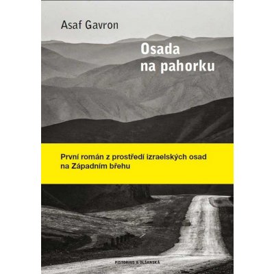 Gavron Asaf: Osada na pahorkuha – Zboží Mobilmania