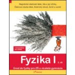 FYZIKA I 2.DÍL PRACOVNÍ SEŠIT - Josef Molnár – Hledejceny.cz