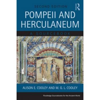 Pompeii and Herculaneum - A. Cooley, M. Cooley