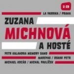 Michnová, Zuzana a hosté - La Fabrika Praha CD – Zbozi.Blesk.cz