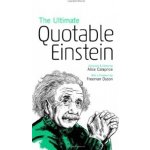 The Ultimate Quotable Einstein - A. Einstein – Hledejceny.cz
