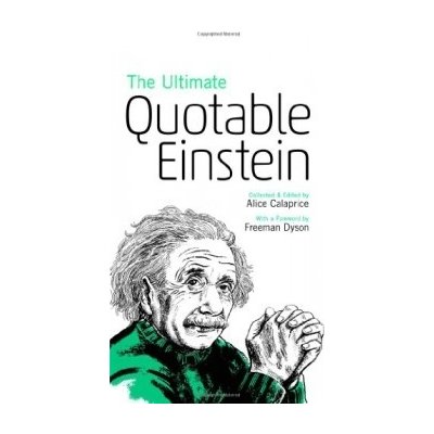 The Ultimate Quotable Einstein - A. Einstein – Hledejceny.cz