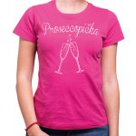 Fajntričko Vin Tričko Proseccopička ružová – Sleviste.cz