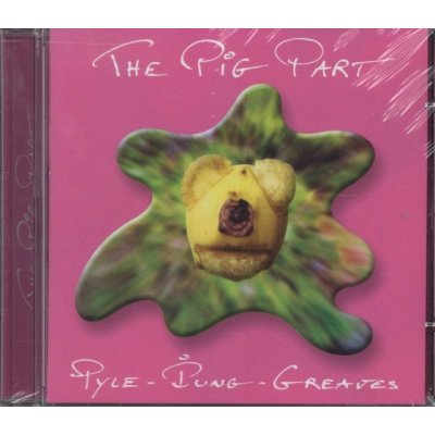 Pyle Pip & John Greaves - Pig Part Project CD – Zbozi.Blesk.cz