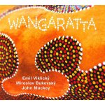 Emil Viklický Miroslav Bukovský John Mackey - Wangaratta CD – Sleviste.cz