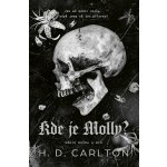 Kde je Molly? - H. D. Carlton – Zboží Dáma