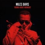 'Round About Midnight Miles Davis LP – Hledejceny.cz