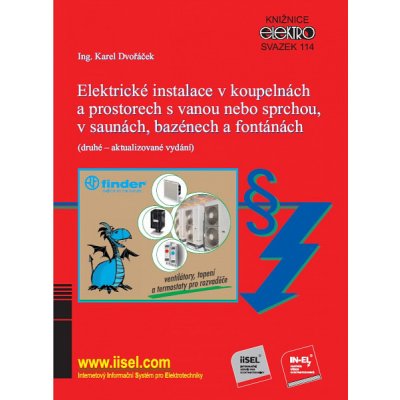 Elektrické instalace v koupelnách a prostorech s vanou nebo sprchou, v saunách, bazénech a fontánách – Zboží Mobilmania