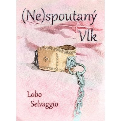 Nespoutaný Vlk - Selvaggio Lobo – Zboží Mobilmania