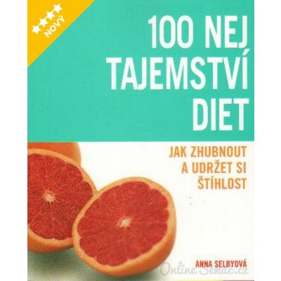 100 nej tajemství diet Anna Selbyová