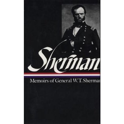 William Tecumseh Sherman: Memoirs of General W. T. Sherman Sherman William TecumsehPevná vazba