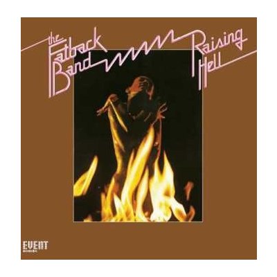 The Fatback Band - Raising Hell LP – Hledejceny.cz