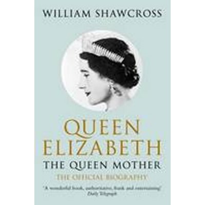 Queen Elizabeth : The Queen Mother – Zboží Mobilmania