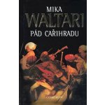 Waltari Mika - Pád Cařihradu – Hledejceny.cz
