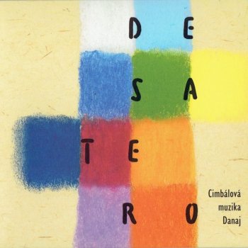 Cimbálová muzika Danaj - Desatero CD