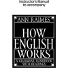 Kniha How English Works Instructor's Manual Raimes Ann