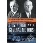 Billy, Alfred, and General Motors William Pelfrey – Hledejceny.cz