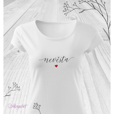 Tričko Nevěsta | Motiv 1 – Hledejceny.cz