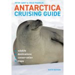 Antarctica Cruising Guide - Franklin, Craig a Carey, Peter – Hledejceny.cz