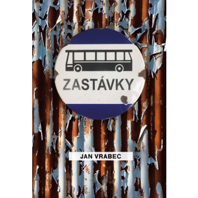 Zastávky - Ján Vrabec – Zboží Mobilmania