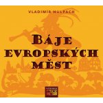 Báje evropských měst – Hledejceny.cz