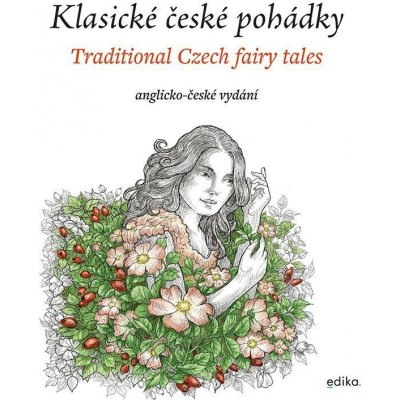 Klasické české pohádky: anglicko-české vydání - Mrázková Eva