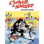 Clever a Smart - Pouliční safari - Francisco Ibánez – Hledejceny.cz