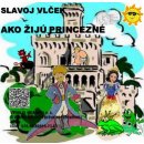 Ako žijú princezné - Slavoj Vlček